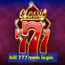 hill 777.com login